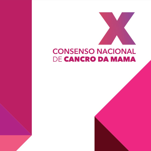 X Consenso Nacional de Cancro da Mama: documento já disponível