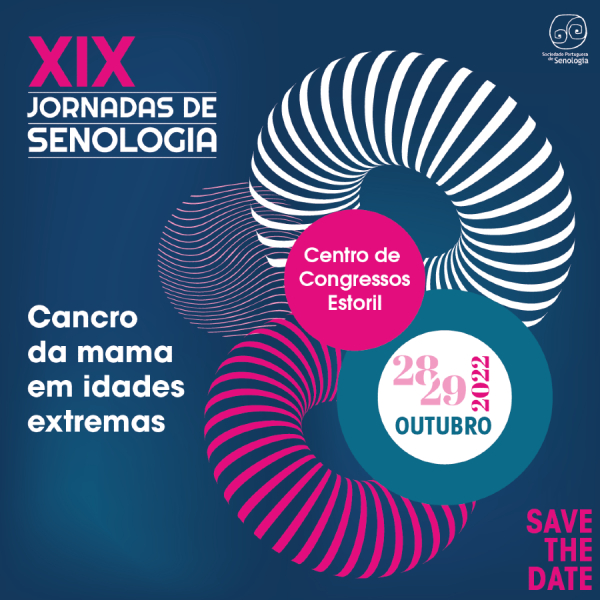 Save the date: 28 e 29 de outubro realizam-se as XIX Jornadas de Senologia